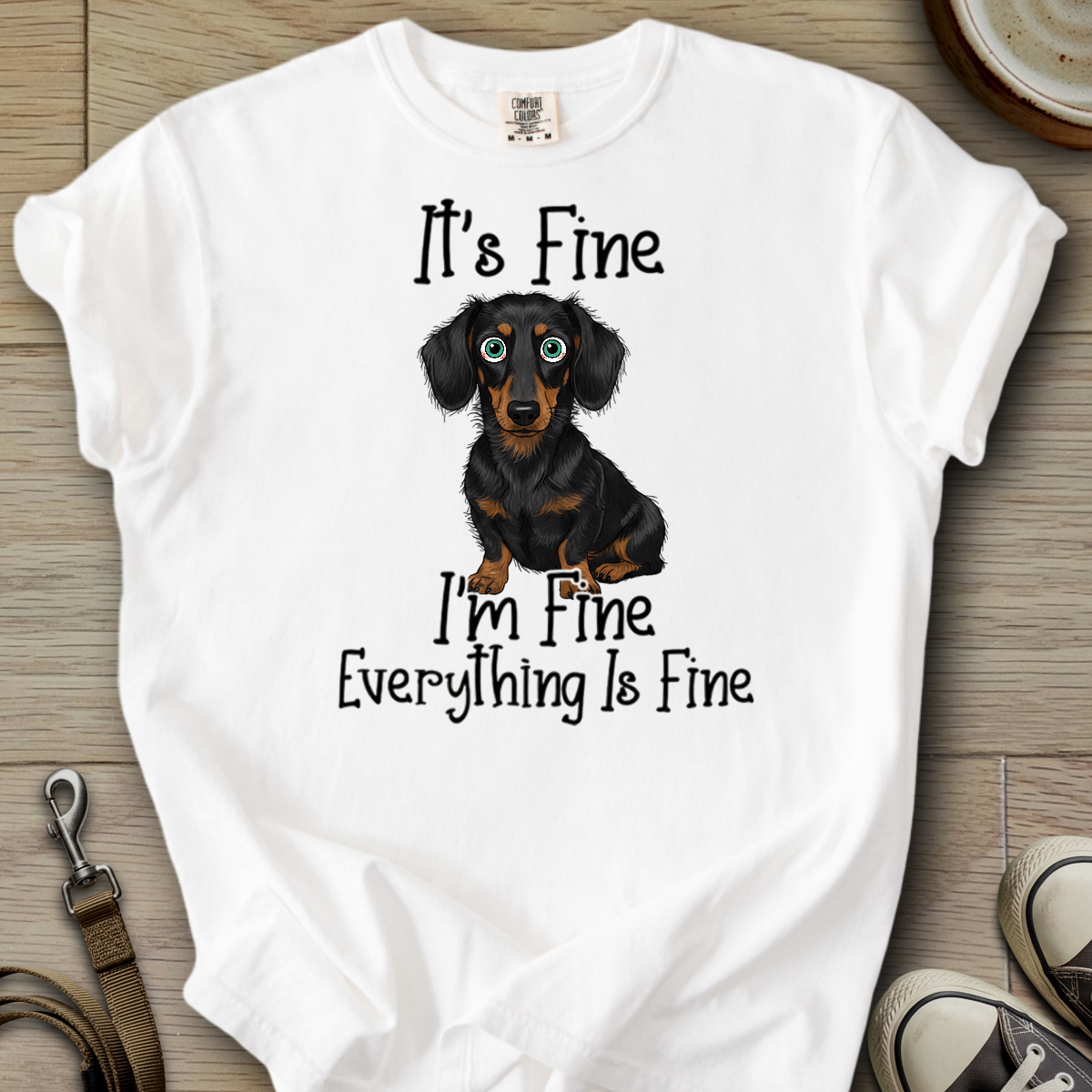 Everything is Fine - Doxie T-Shirt