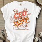 CEO of The Welcoming Committee - Golden T-Shirt