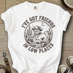 Got Friends in Low Places - Frenchie T-Shirt