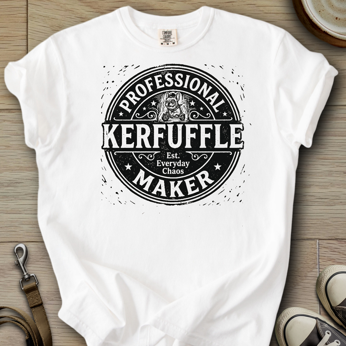 Professional Kerfuffle Maker - Frenchie T-Shirt