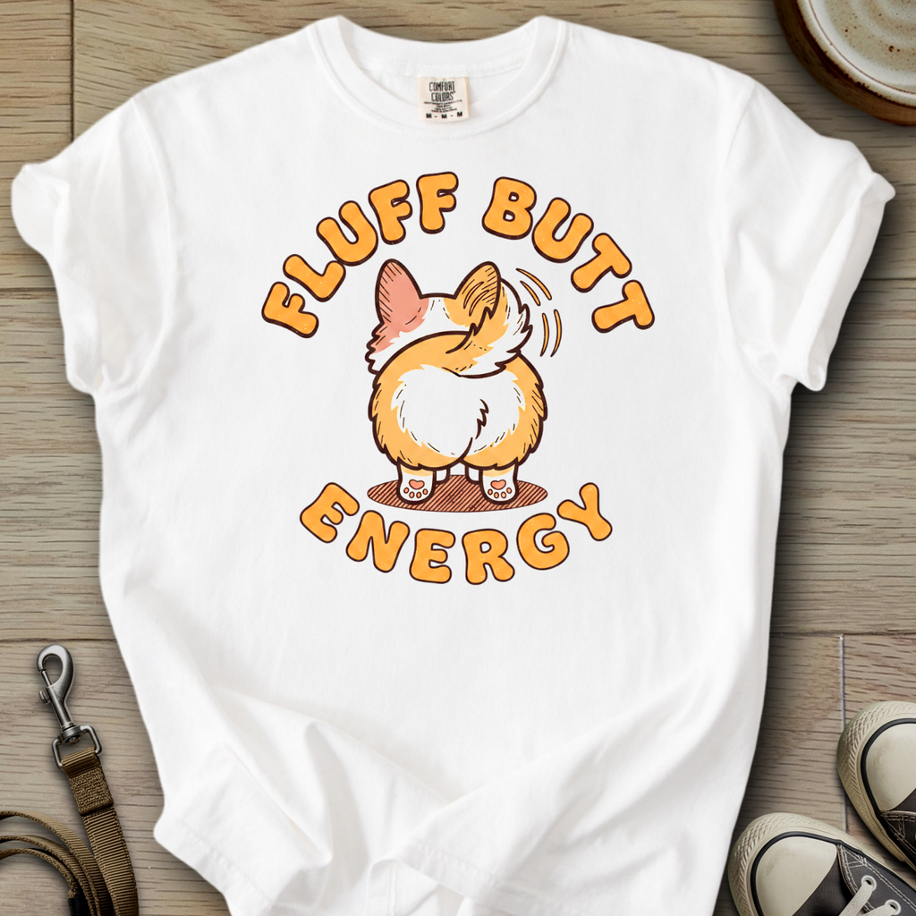 Fluff Butt Energy - Corgi T-Shirt