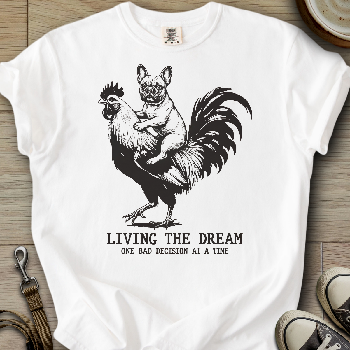 Living The Dream - Frenchie T-Shirt ©