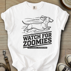 Watch for Zoomies - Doxie T-Shirt