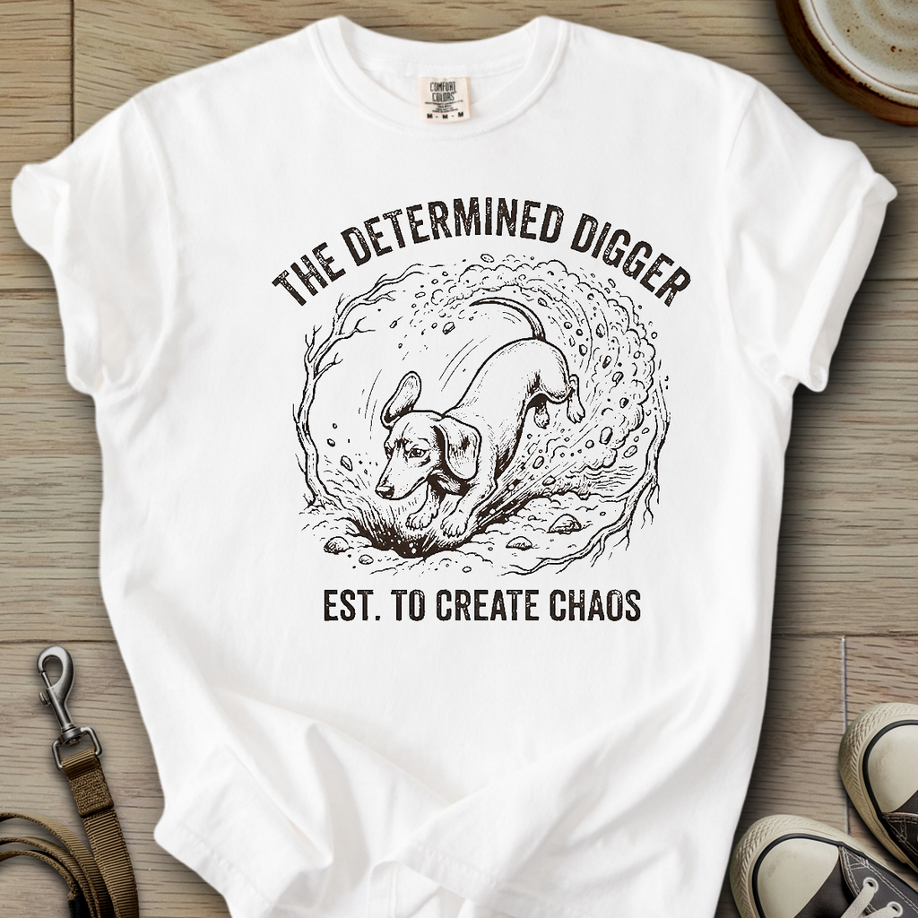 The Determined Digger - Doxie T-Shirt