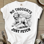 No Thoughts Just Fetch - Golden T-Shirt