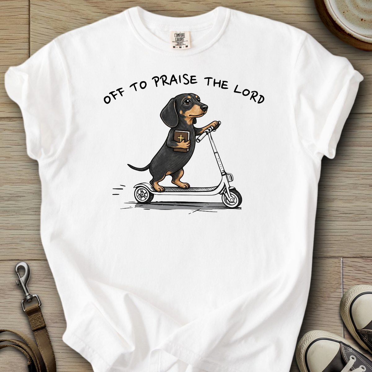 Off to Praise the Lord - Doxie T-Shirt