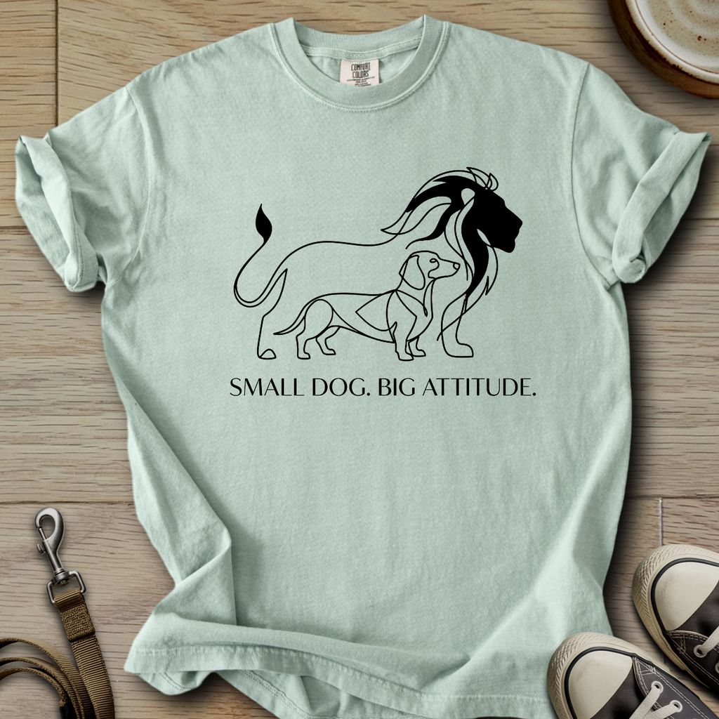 Small Dog. Big Attitude - Doxie T-Shirt