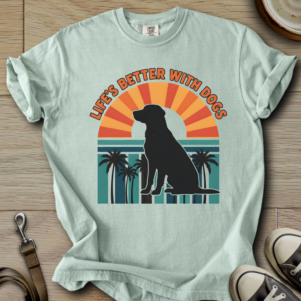 Life is Better W/Dogs - Labrador T-Shirt