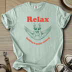 Nothing is Under Control - GSD T-Shirt