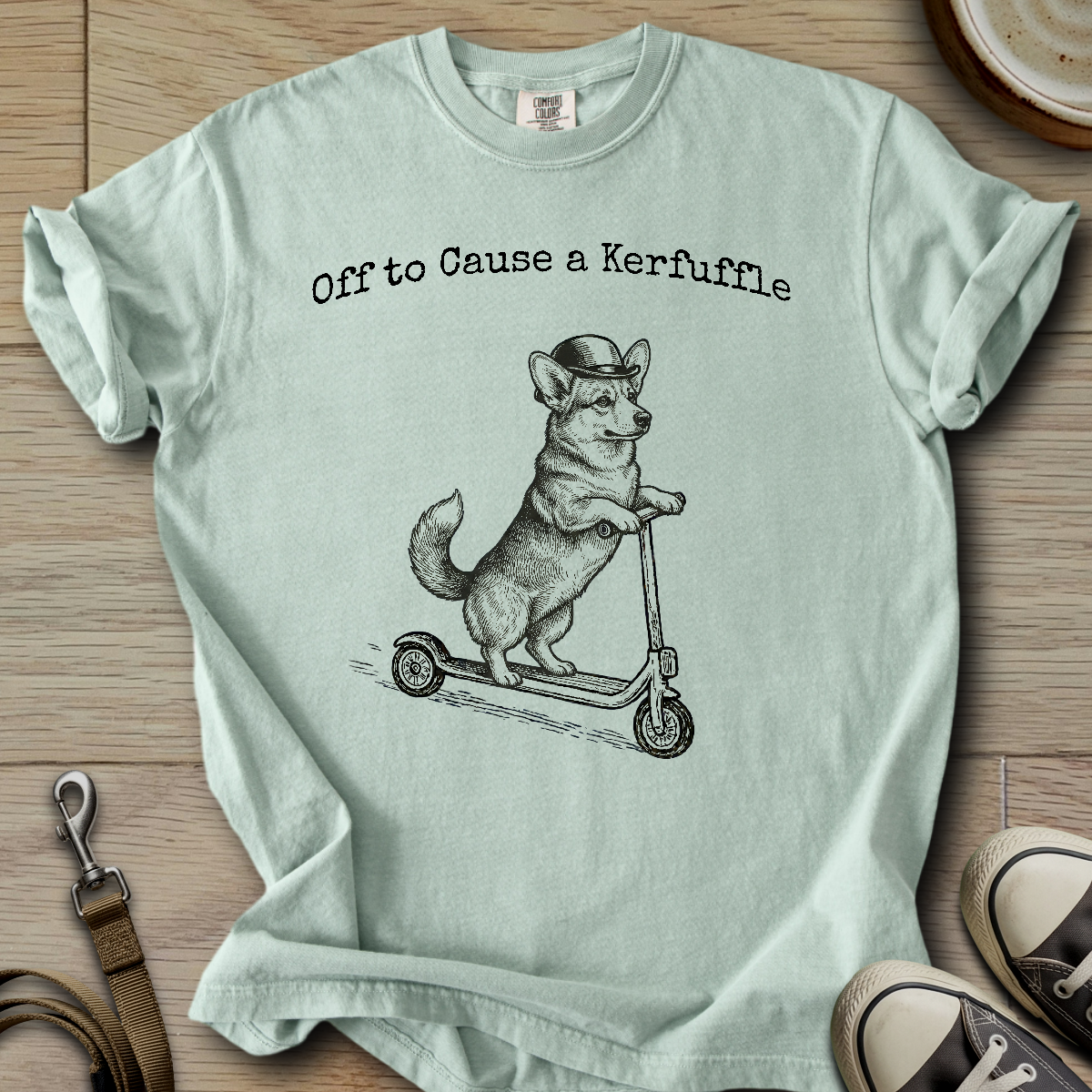 Off to Cause a Kerfuffle - Corgi T-Shirt