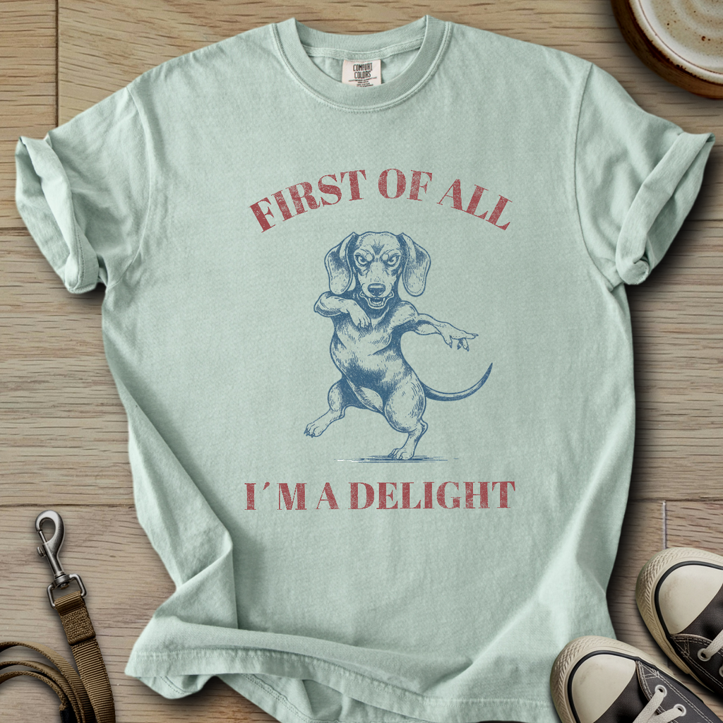 Im a Delight - Doxie T-Shirt