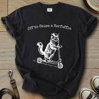 Off to Cause a Kerfuffle - Cat T-Shirt