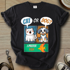 Cat or Dog? T-Shirt