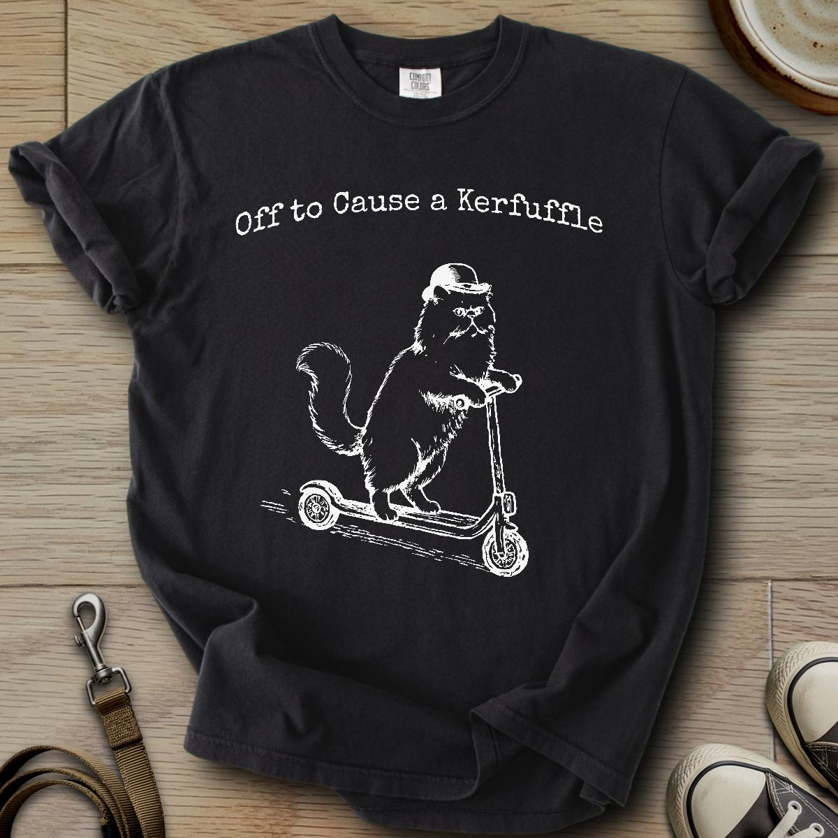 Off to Cause a Kerfuffle - Cat T-Shirt