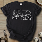Not Today - Golden T-Shirt
