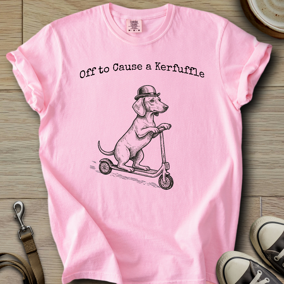 Off to Cause a Kerfuffle - Doxie T-Shirt