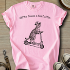 Off to Cause a Kerfuffle - Cat T-Shirt