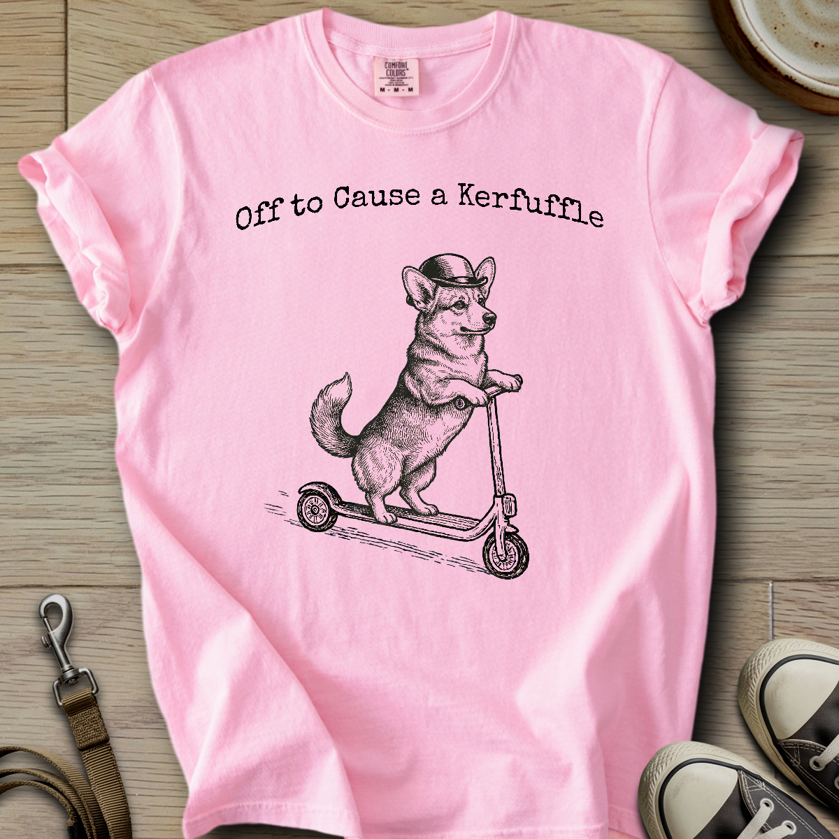 Off to Cause a Kerfuffle - Corgi T-Shirt