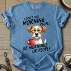 I dont Like Morning - Parson Dog T-Shirt