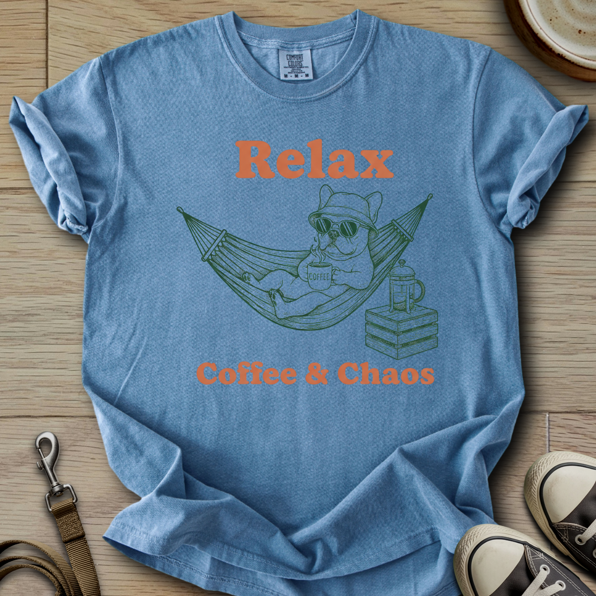 Relax Coffee & Chaos - Frenchie T-Shirt