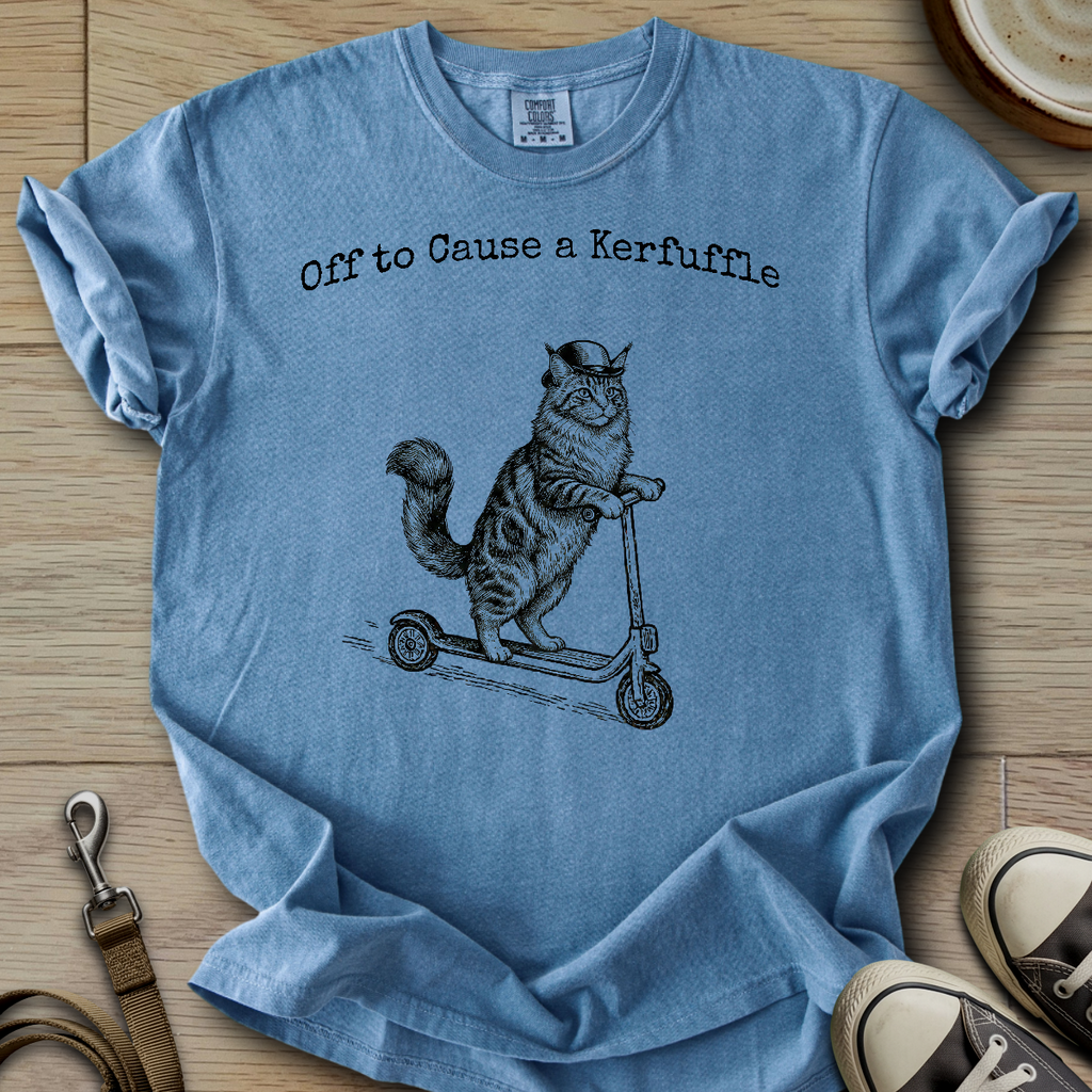 Off to Cause a Kerfuffle - Cat T-Shirt