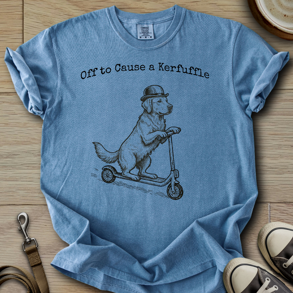 Off to Cause a Kerfuffle - Golden T-Shirt