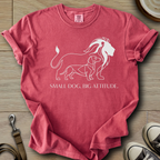 Small Dog. Big Attitude - Doxie T-Shirt
