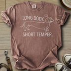 Long Body, Short Temper T-Shirt