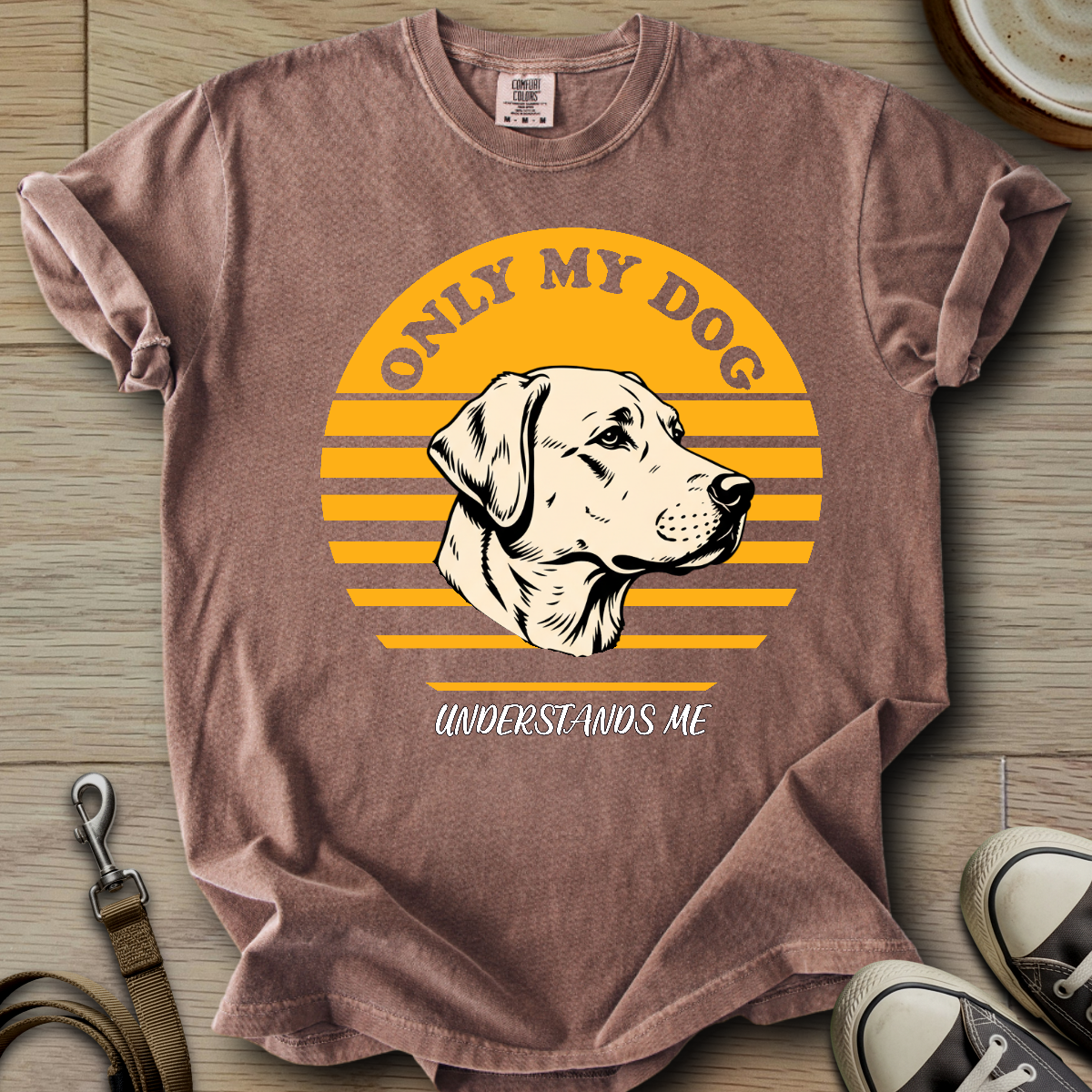 Only my Dog Understand - Labrador T-Shirt