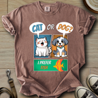 Cat or Dog? T-Shirt