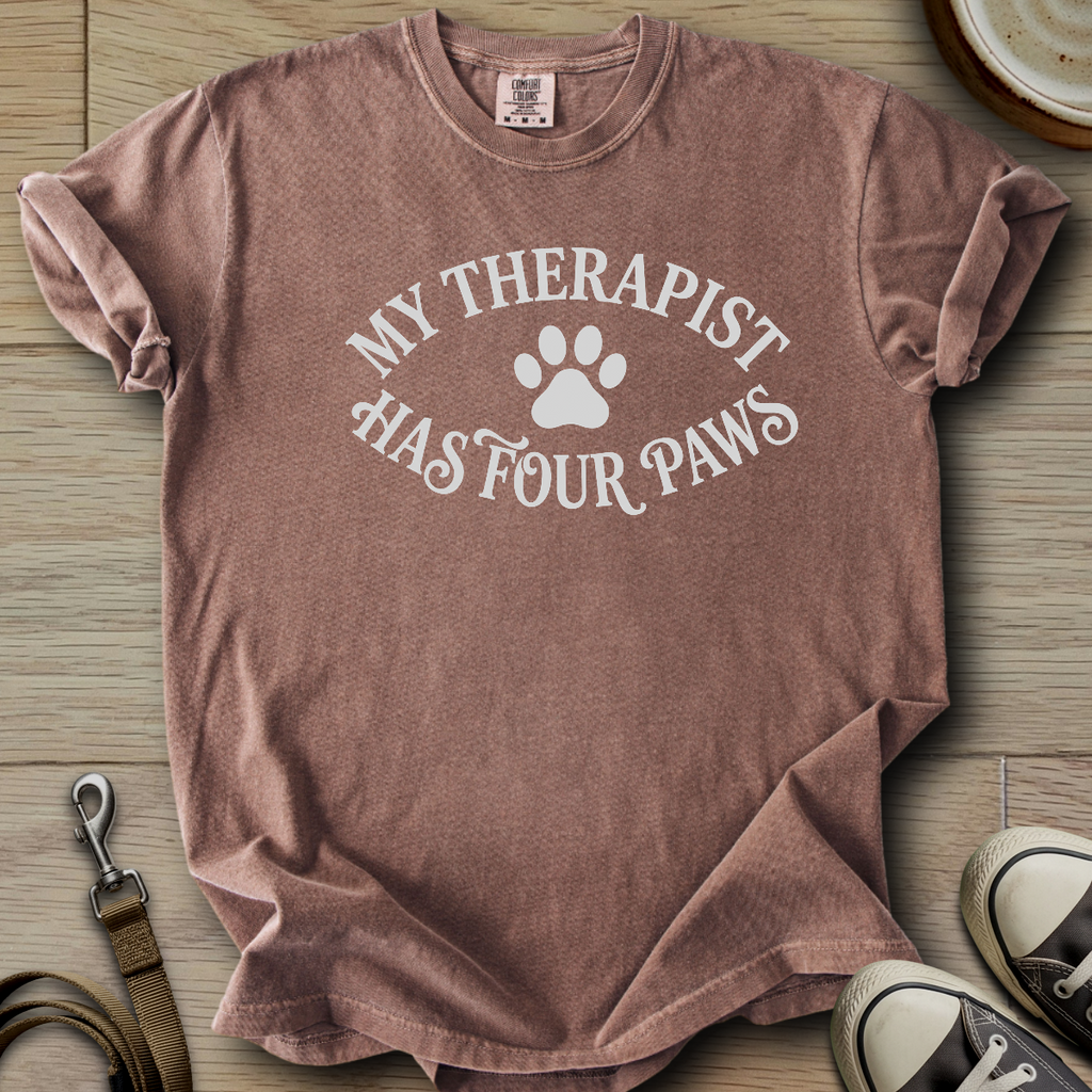 My Therapist has four Paws T-Shirt
