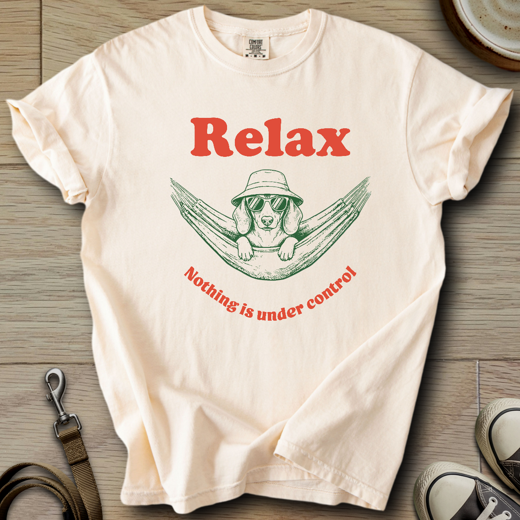 Nothing is Under Control - Doxie T-Shirt
