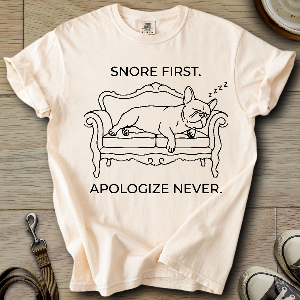 Snore First - Frenchie T-Shirt