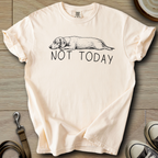 Not Today - Doxie T-Shirt
