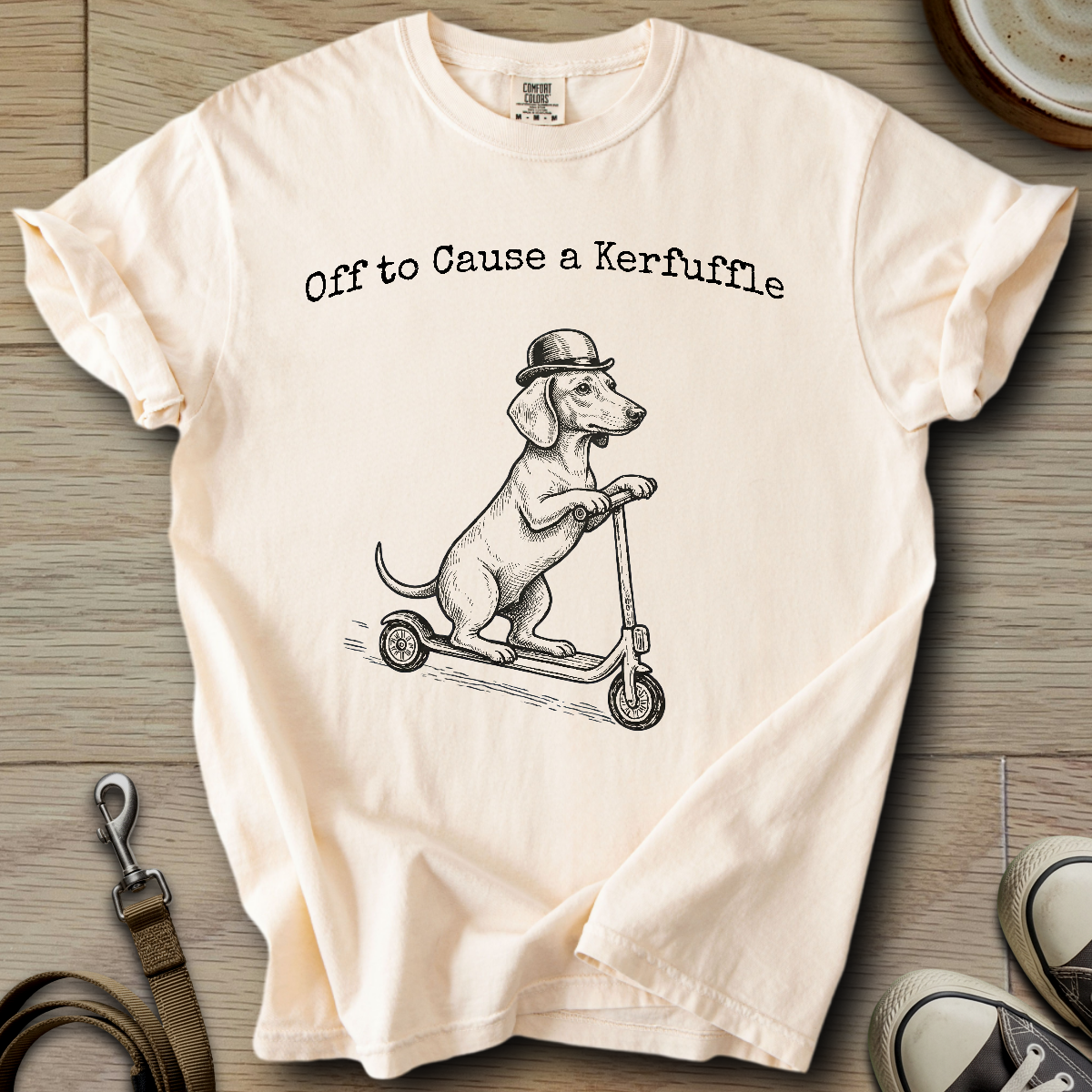 Off to Cause a Kerfuffle - Doxie T-Shirt