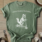 Off to Cause a Kerfuffle - Cat T-Shirt