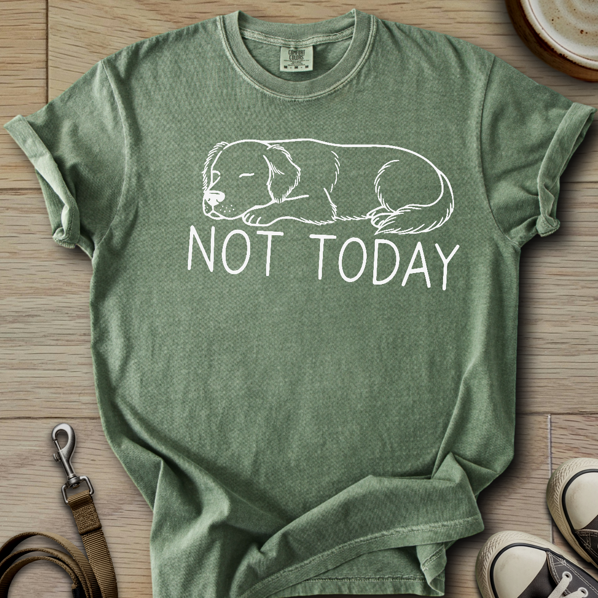 Not Today - Golden T-Shirt