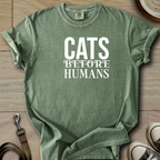 Cats before Humans T-Shirt