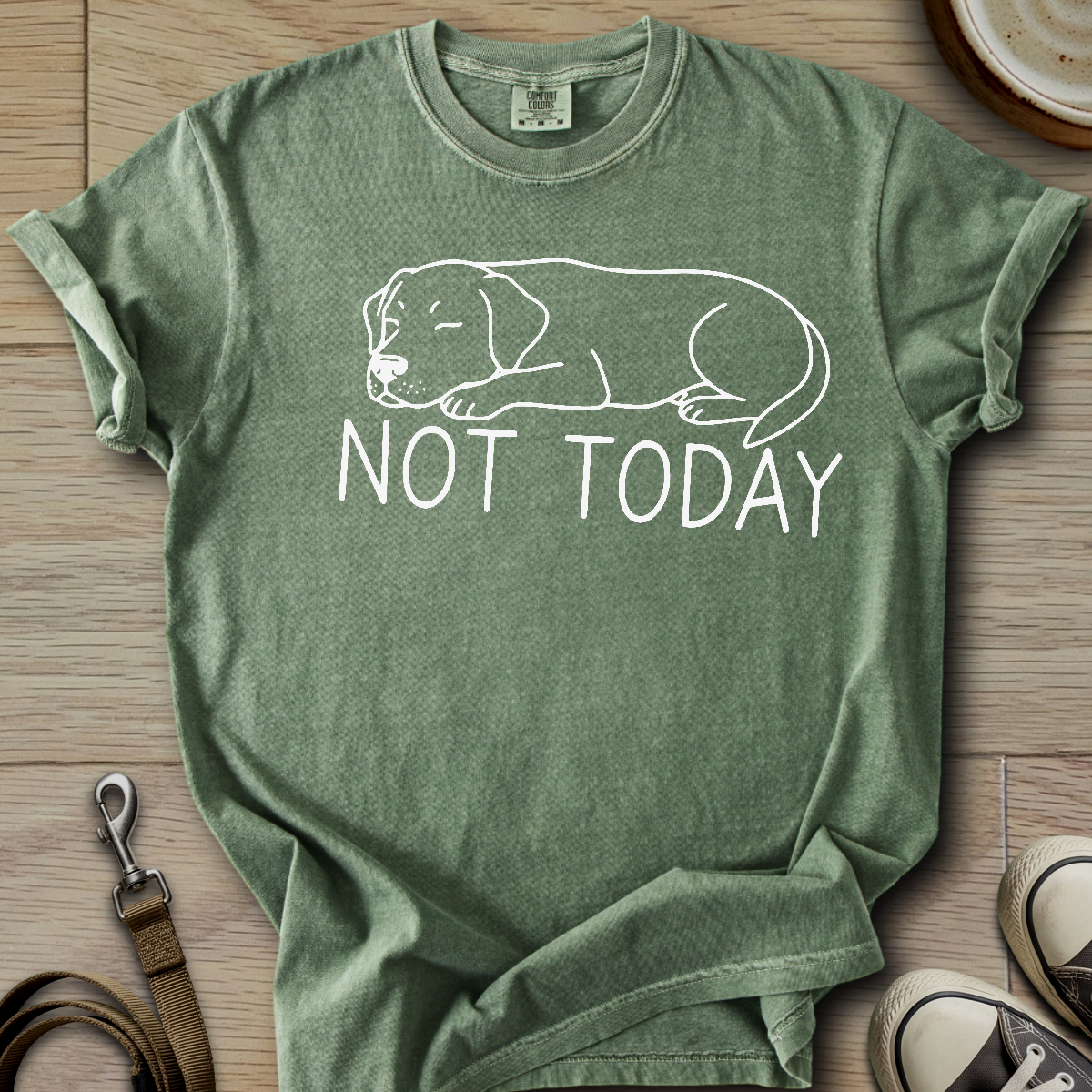 Not Today - Labrador T-Shirt