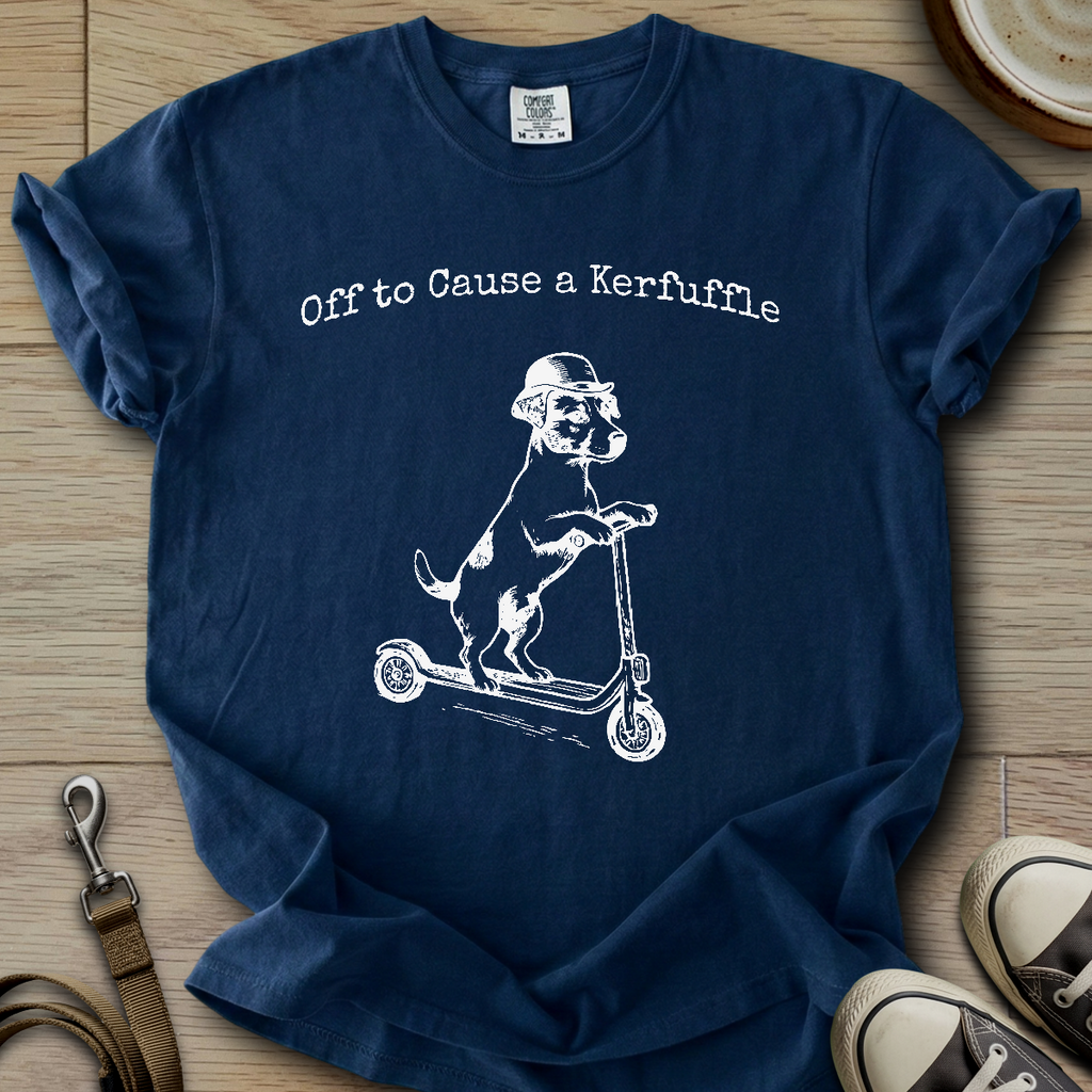 Off to Cause a Kerfuffle - Parson T-Shirt