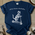 Off to Cause a Kerfuffle - Cat T-Shirt