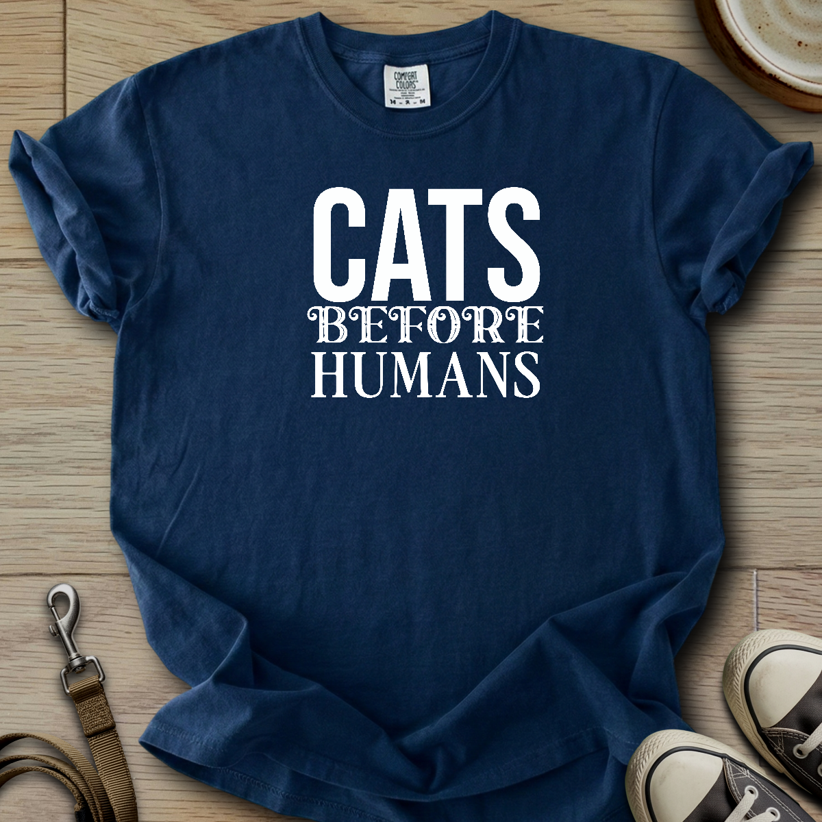Cats before Humans T-Shirt