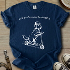 Off to Cause a Kerfuffle - Golden T-Shirt