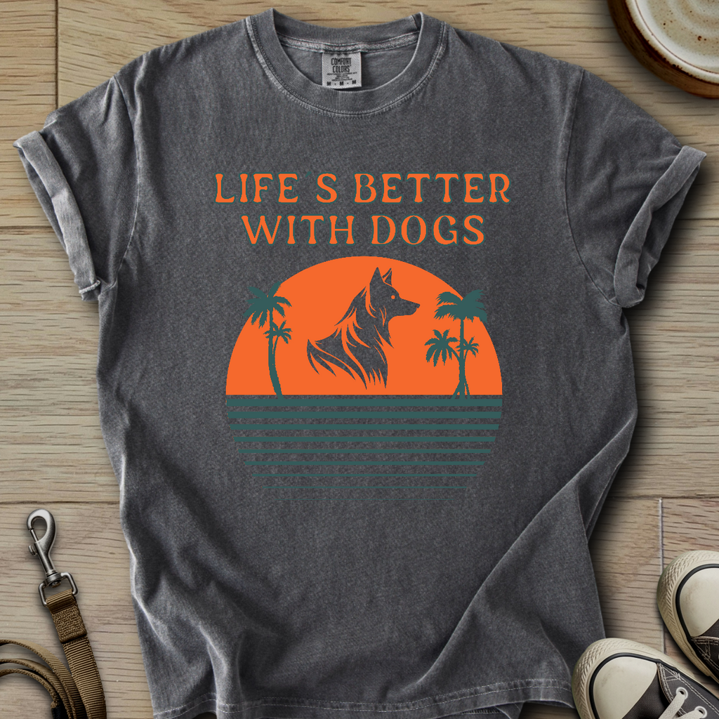 Life is Better W/Dogs - Collie T-Shirt