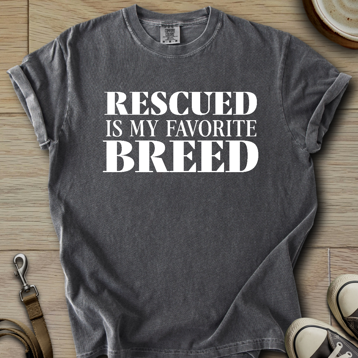 Rescued is my Favorite Breed T-Shirt