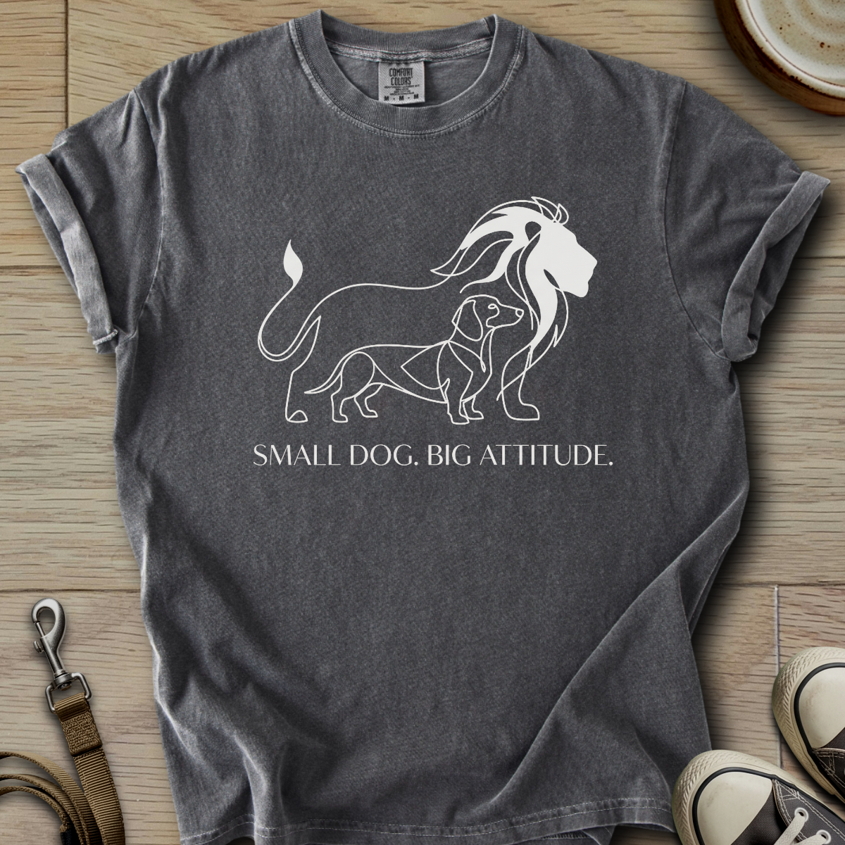 Small Dog. Big Attitude - Doxie T-Shirt