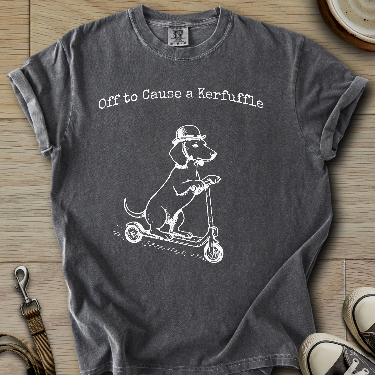 Off to Cause a Kerfuffle - Doxie T-Shirt