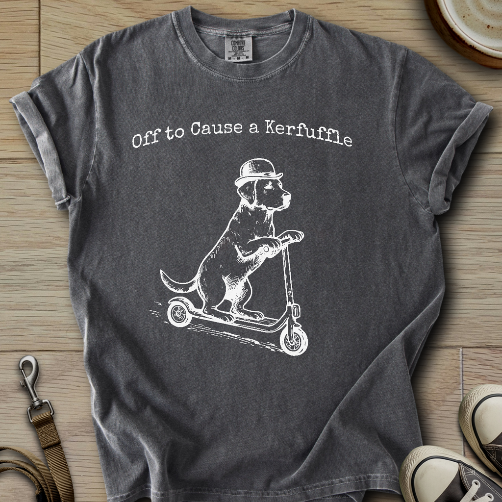 Off to Cause a Kerfuffle - Labrador T-Shirt