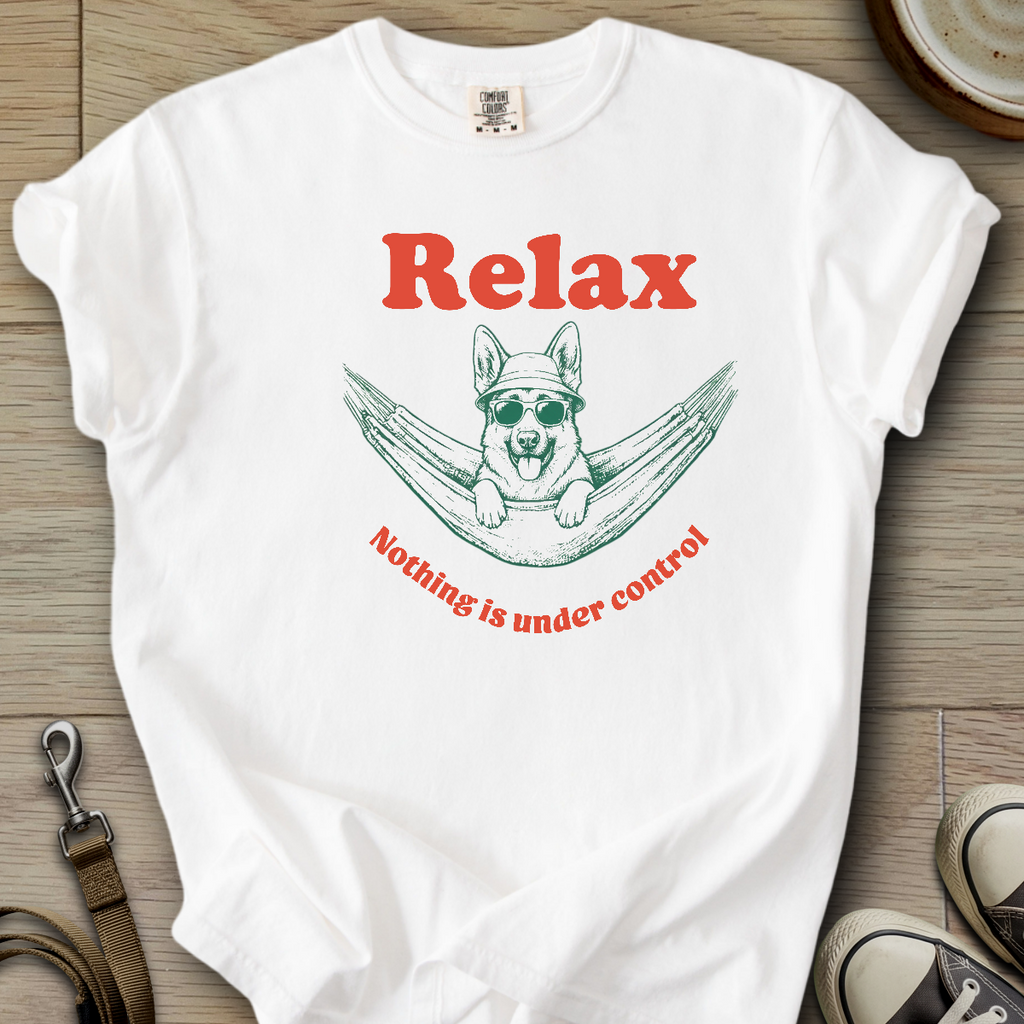 Nothing is Under Control - GSD T-Shirt