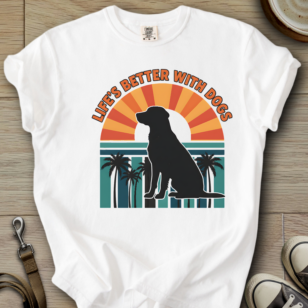 Life is Better W/Dogs - Labrador T-Shirt